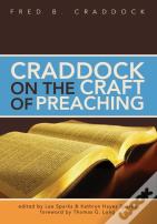 Craddock On The Craft Of Preaching