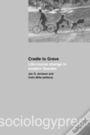 Capa do artigo Cradle To Grave: Life-Course Change In Modern Sweden