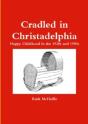 Cradled In Christadelphia - Preview