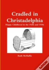 Cradled In Christadelphia