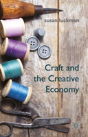 Craft And The Creative Economy - Preview