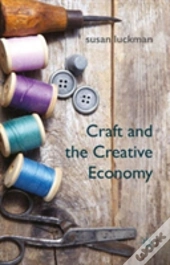 Craft And The Creative Economy