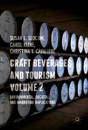 Craft Beverages And Tourism, Volume 2 - Preview