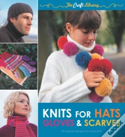 Capa do artigo Craft Library: Knits For Hats, Gloves & Scarves