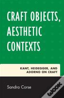 Craft Objects, Aesthetic Contexts