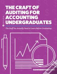 Craft Of Auditing For Accounting Undergraduates