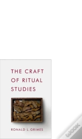 Craft Of Ritual Studies