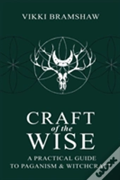 Craft Of The Wise