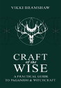 Craft Of The Wise - Preview