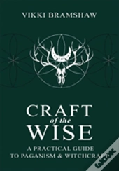 Craft Of The Wise