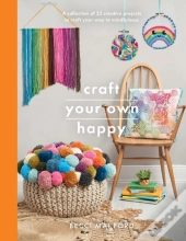 Craft Your Own Happy