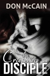 Crafting A Disciple