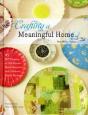 Crafting A Meaningful Home - Preview