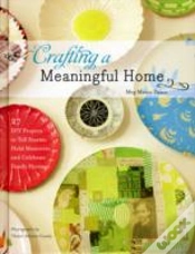 Capa do artigo Crafting A Meaningful Home
