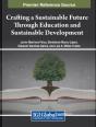 Crafting A Sustainable Future Through Education And Sustainable Development - Preview