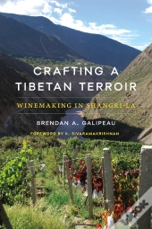 Crafting A Tibetan Terroir