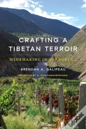 Crafting A Tibetan Terroir