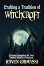 Crafting A Tradition Of Witchcraft - Preview