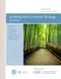 Crafting Asia Economic Strategy In 2013 - Preview