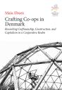 Crafting Co-Ops In Denmark - Preview