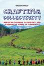 Crafting Collectivity - Preview