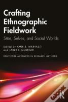 Crafting Ethnographic Fieldwork
