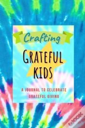 Capa do artigo Crafting Grateful Kids