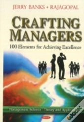 Crafting Managers