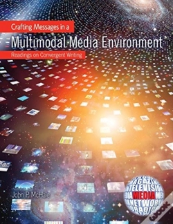 Capa do artigo Crafting Messages In A Multimodal Media Environment: Readings On Convergent Writing