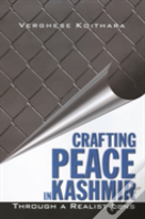 Crafting Peace In Kashmir