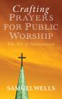 Crafting Prayers For Public Worship - Preview