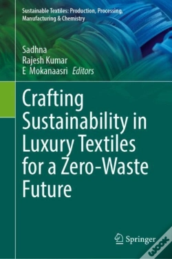 Capa do artigo Crafting Sustainability In Luxury Textiles For A Zero-Waste Future