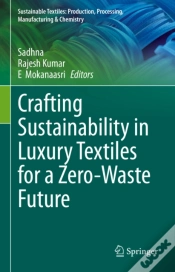 Capa do artigo Crafting Sustainability In Luxury Textiles For A Zero-Waste Future