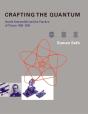 Crafting The Quantum - Preview