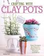 Crafting With Clay Pots - Preview