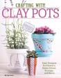 Crafting With Clay Pots - Preview