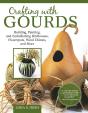 Crafting With Gourds - Preview