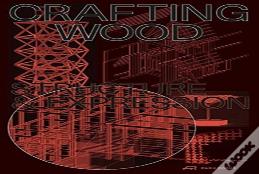 Crafting Wood