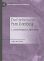 Craftivism And Yarn Bombing - Preview