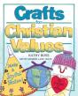 Crafts For Christian Values - Preview