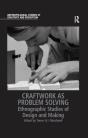 Craftwork As Problem Solving - Preview
