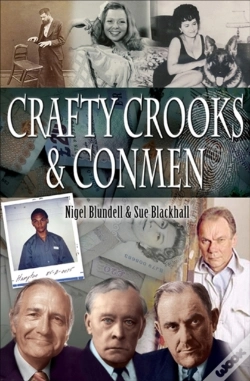 Capa do artigo Crafty Crooks & Conmen