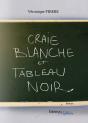 Craie Blanche Et Tableau Noir - Preview