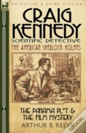 Craig Kennedy-Scientific Detective