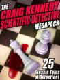Craig Kennedy Scientific Detective Megapack - Preview