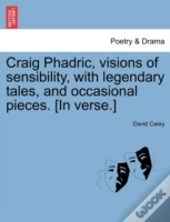 Craig Phadric, Visions Of Sensibility, W