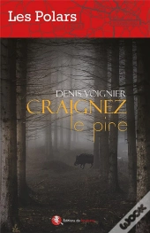 Craignez Le Pire