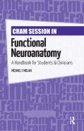 Cram Session In Functional Neuroanatomy