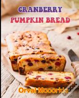 Cranberry Pumpkin Bread