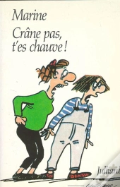 Crane Pas  T'Es Chauve !